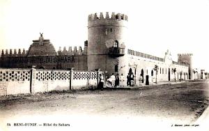 BENI-OUNIF - HOTEL DU SAHARA